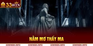 Nằm mơ thấy ma